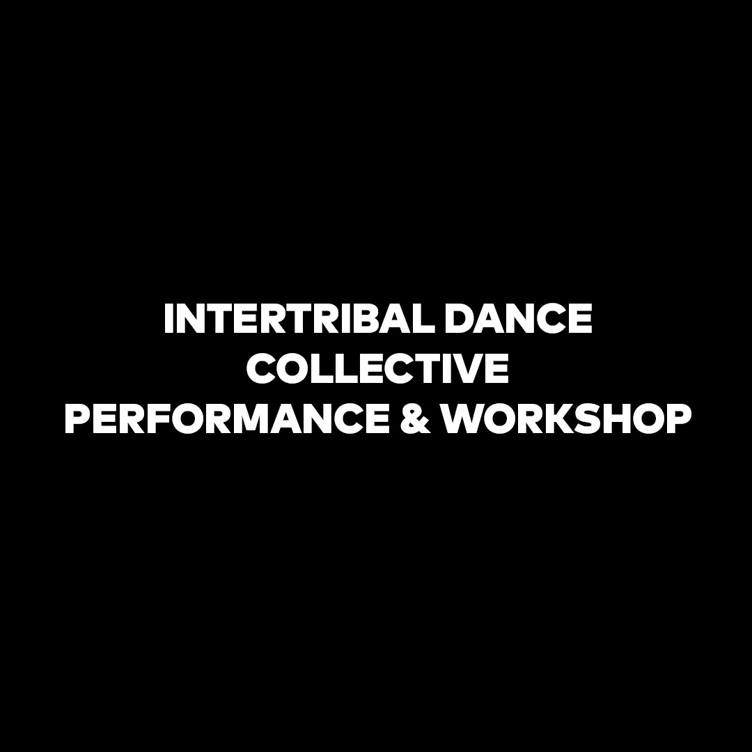 Intertribal Dance Collective Aug 12